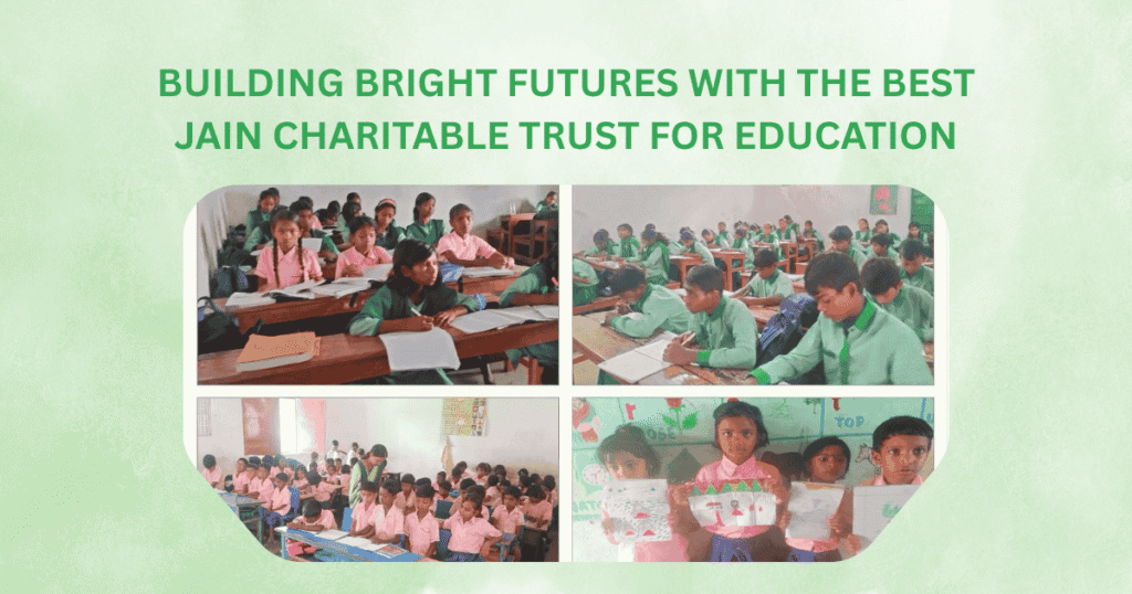 shikharjiuppb - Building Bright Futures with the Best Jain Charitable Trust for Education