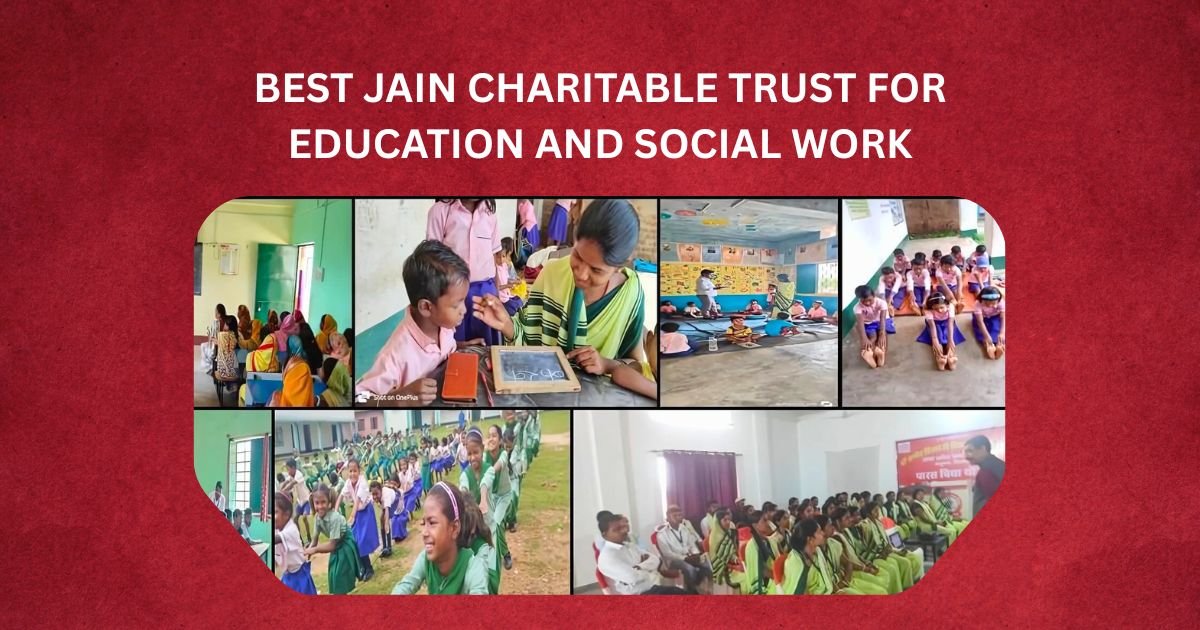 Best Jain Charitable Trust for Education and Social Work
