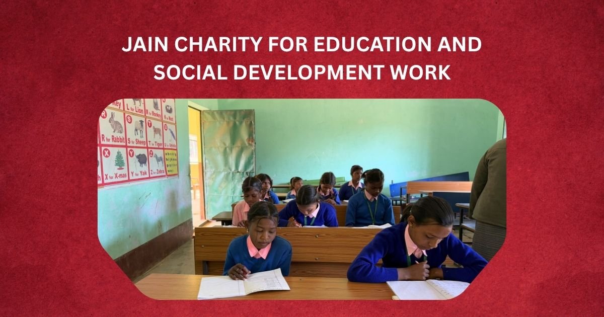 Jain Charity for Education and Social Development Work