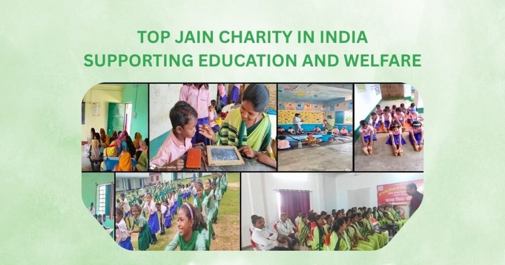 Top Jain Charity in India Supporting Education and Welfare