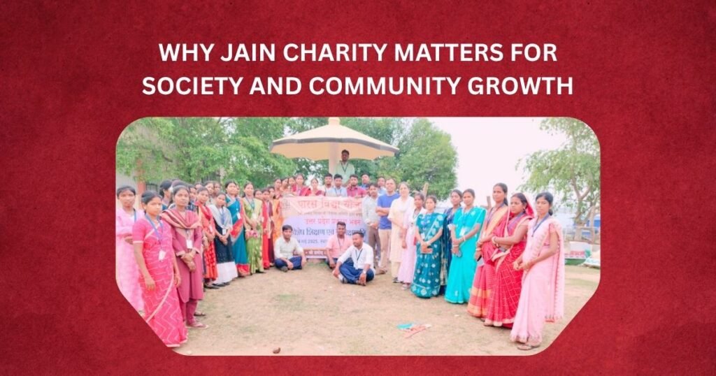 Why Jain Charity Matters for Society and Community Growth